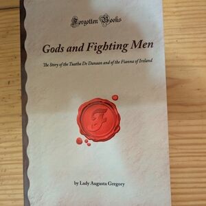 Gods and Fighting Men Book By Lady Augusta Gregory